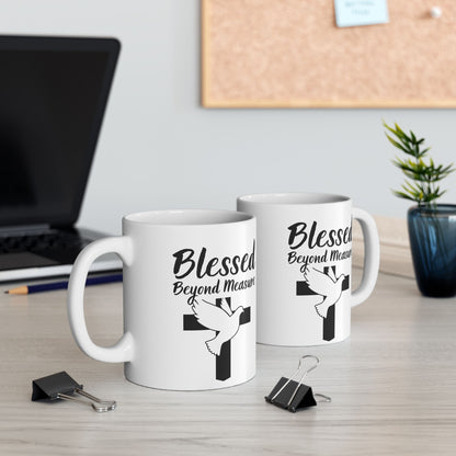Blessed Beyond Measure Ceramic Mug — Christian Cross & Dove Faith Coffee Cup (11oz, 15oz)