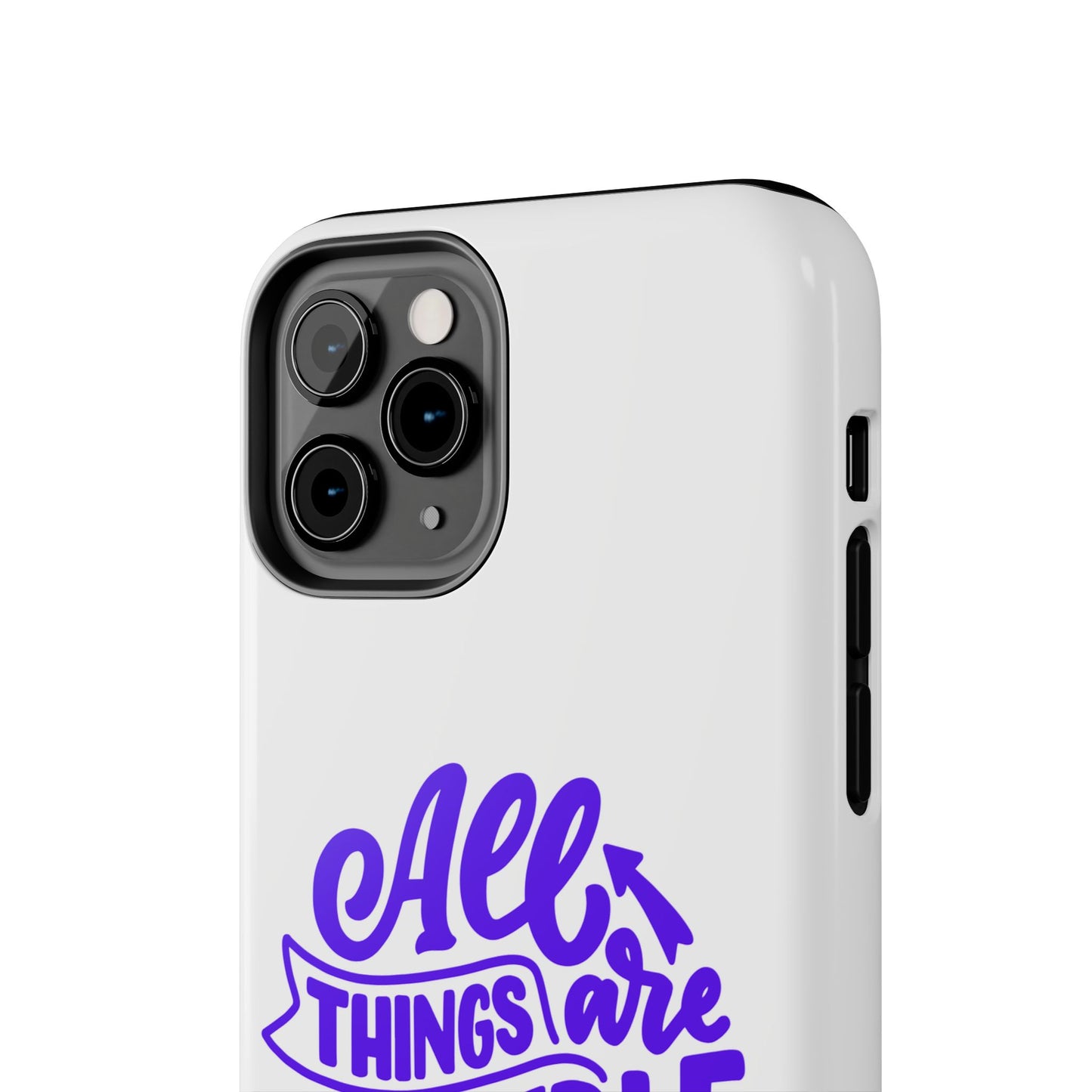 "All Things Are Possible If You Believe" (Mark 9:33) Christian Inspirational Protective Case
