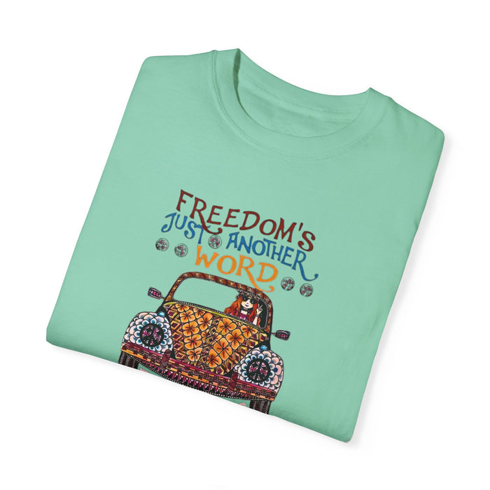 Freedoms Just Another Word for Nothing Left to Lose T-shirt