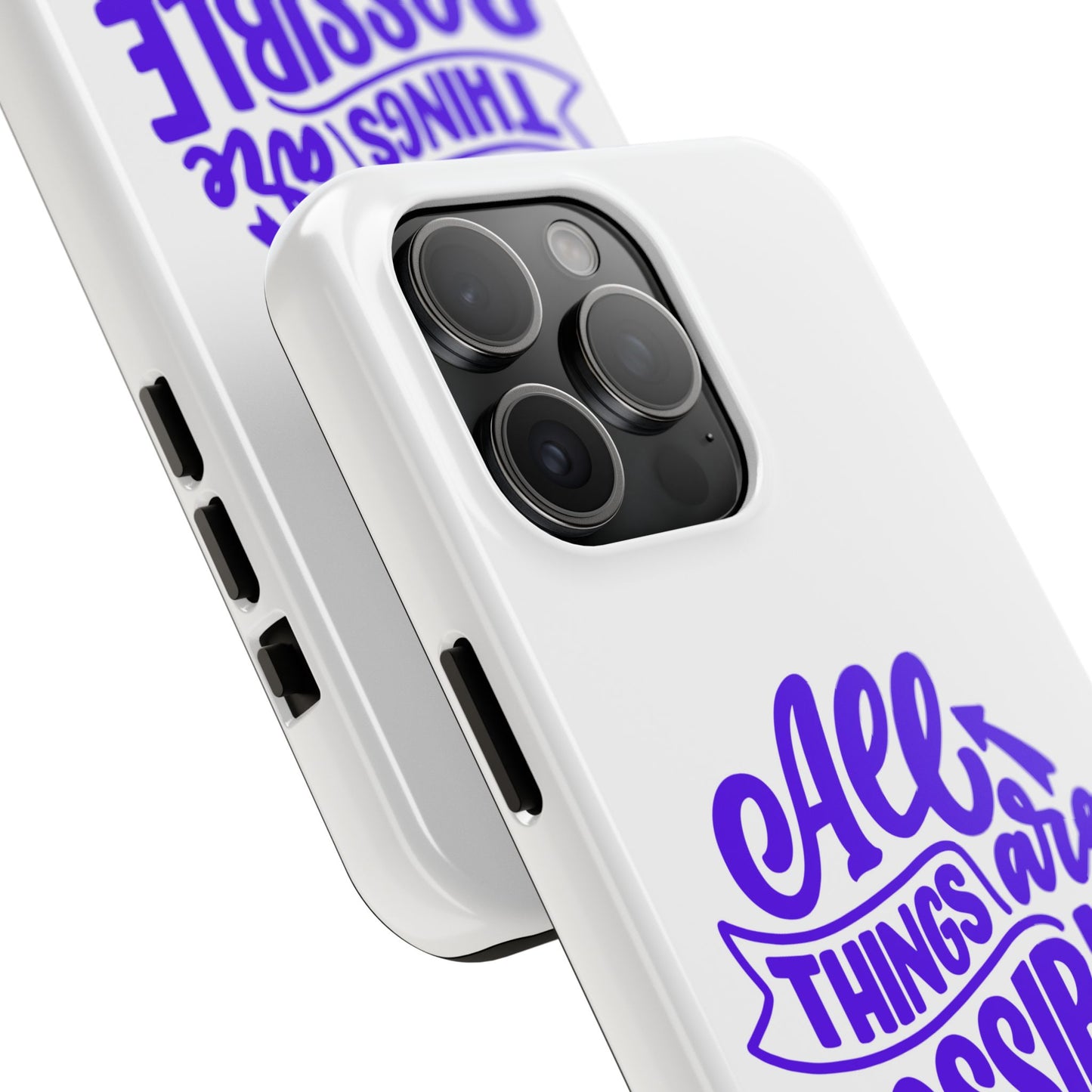"All Things Are Possible If You Believe" (Mark 9:33) Christian Inspirational Protective Case