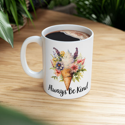 'Always Be Kind' Mug