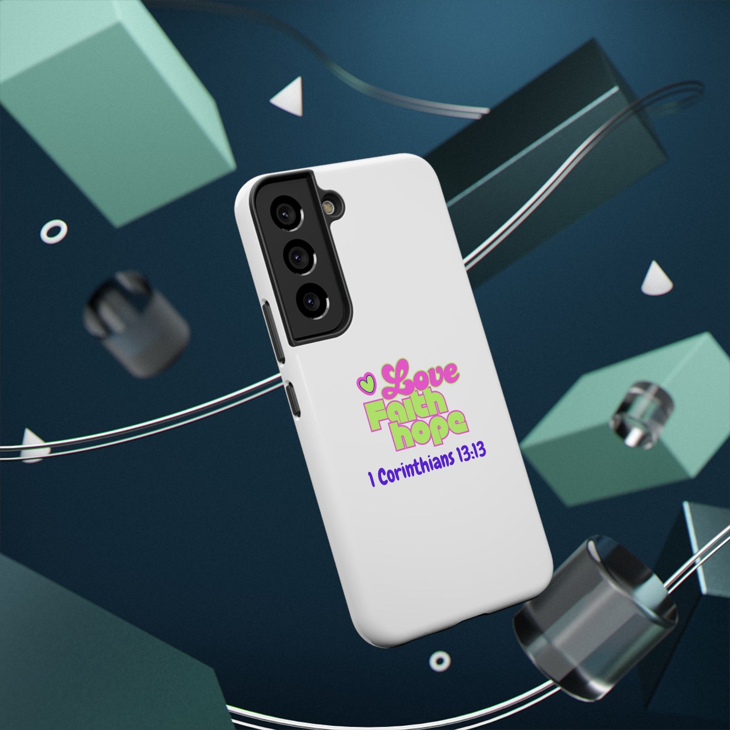 Impact-Resistant Phone Case — "Love Faith Hope" 1 Corinthians 13:13 Christian Protective Cover