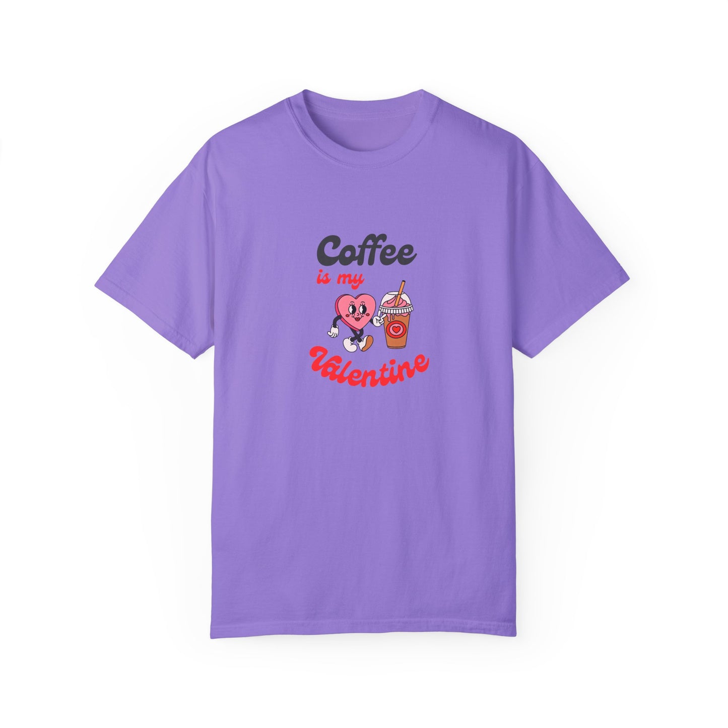 Coffee is My Valentine Unisex T-Shirt