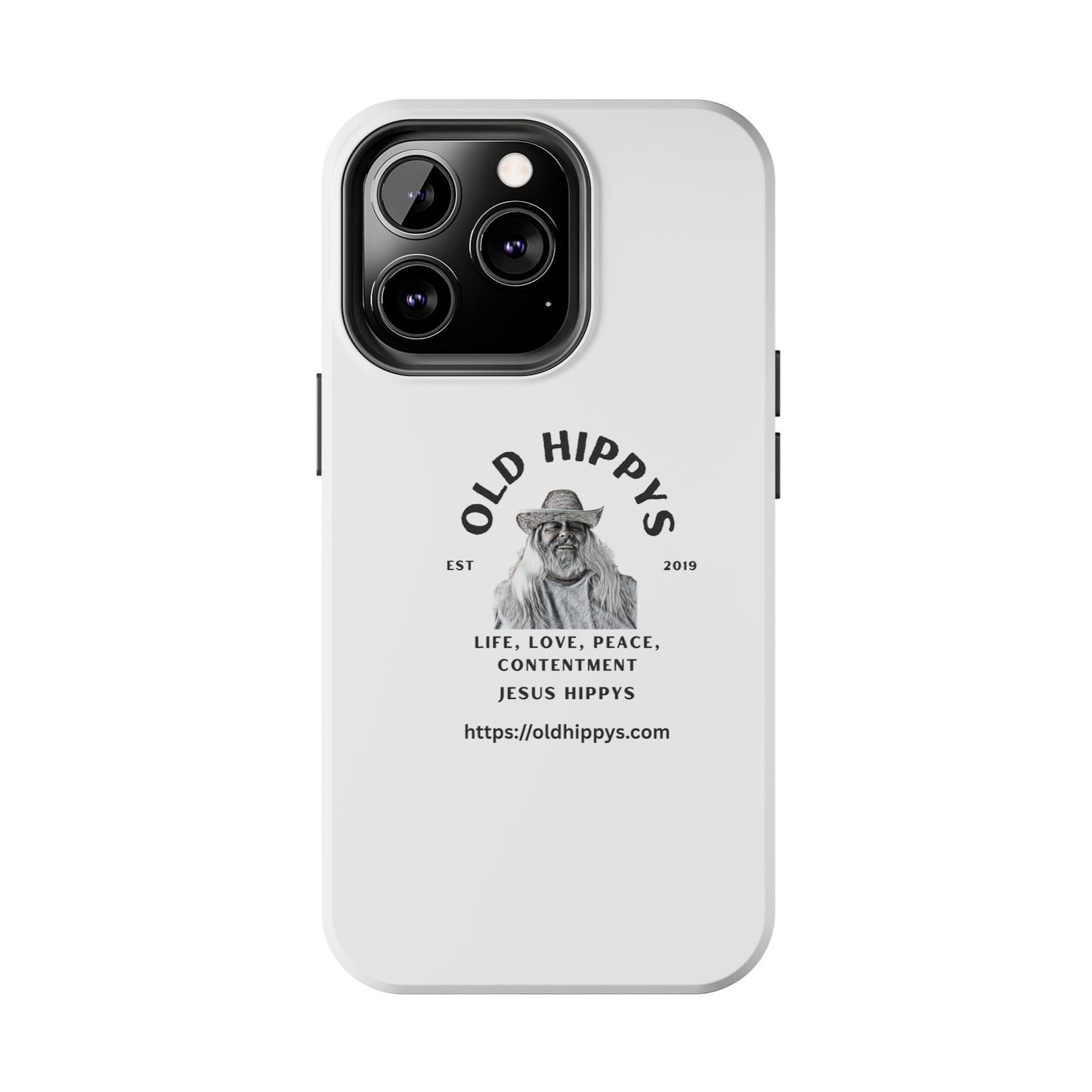 Old Hippys Phone Case — 'Life, Love, Peace, Contentment' Tough Protective Case