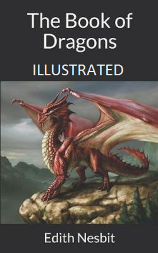 The Book of Dragons Ilustrated