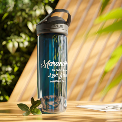 “Maranatha” Christian Water Bottle – Revelation 22:20
