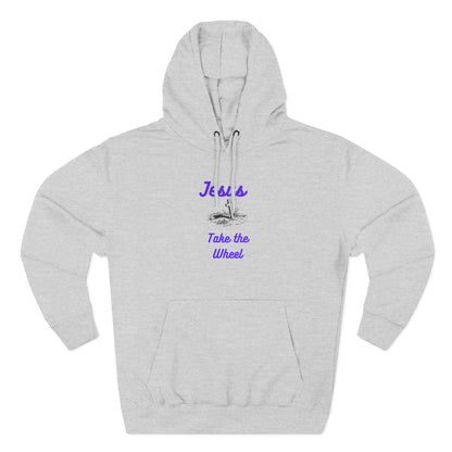 Jesus Take the Wheel Hoodie — Christian Faith Graphic Hoodie