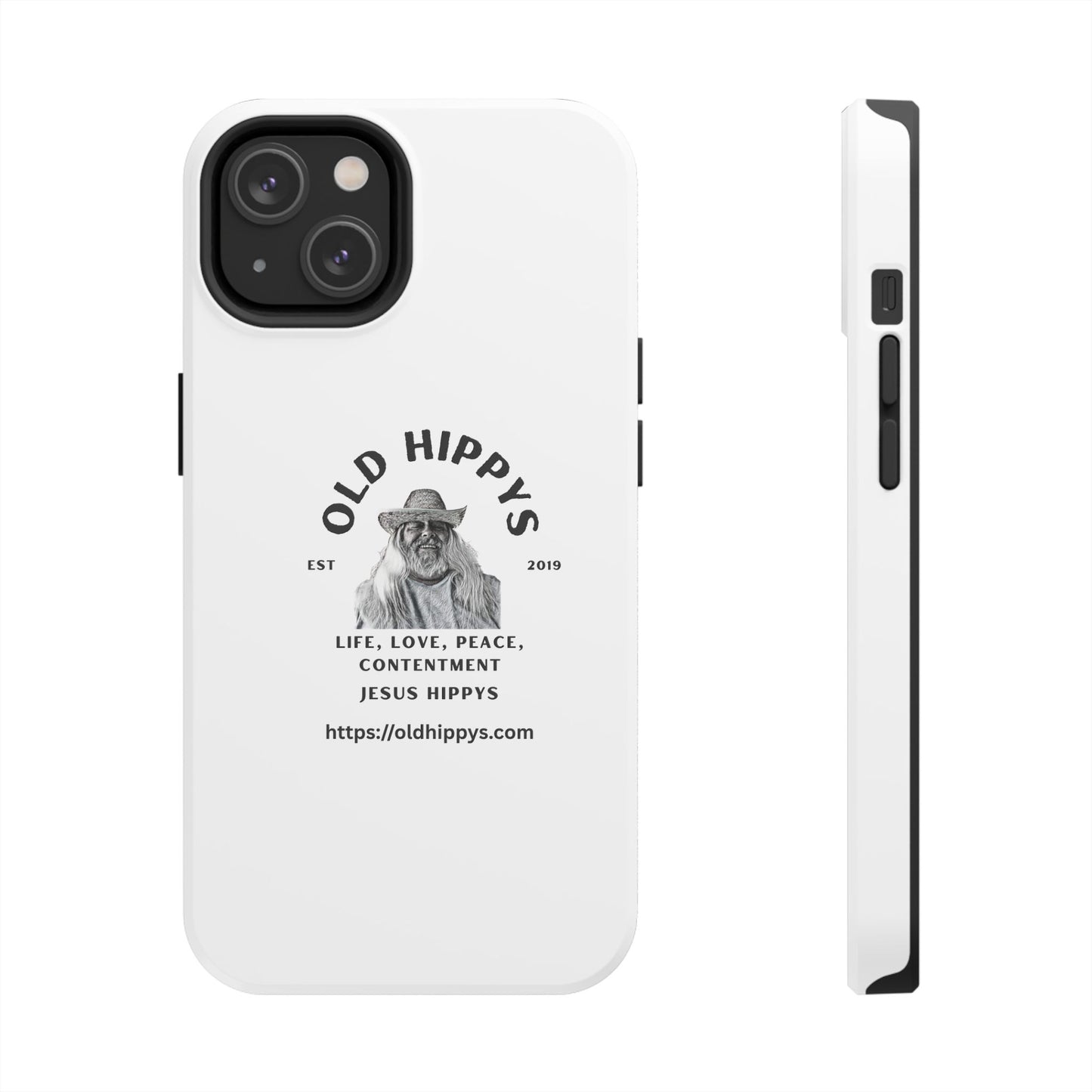 Old Hippys Phone Case — 'Life, Love, Peace, Contentment' Tough Protective Case