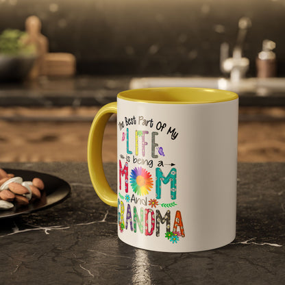 Mom and Grandma Colorful Ceramic Mug — "The Best Part of My Life is Being a Mom and Grandma" (11oz/15oz)