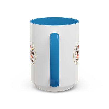 Peace Love Coffee Accent Mug - 11/15oz Ceramic Coffee Cup