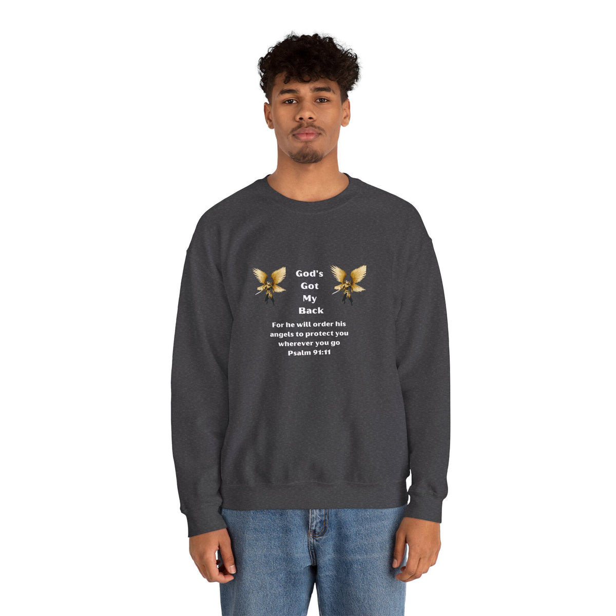 God's Got  My Back Crewneck Sweatshirt