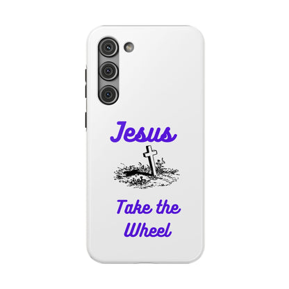 Jesus Take the Wheel Phone Case — Christian Impact-Resistant iPhone Case