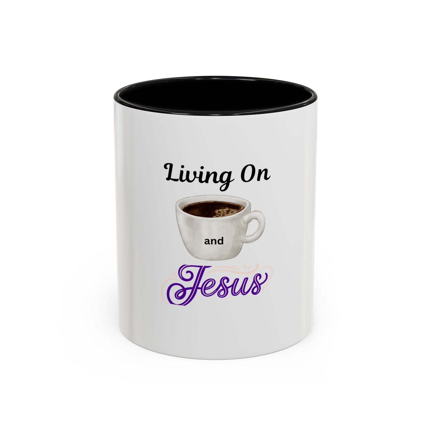 Living On Coffee and Jesus Accent Mug — Christian Coffee Cup (11/15oz)