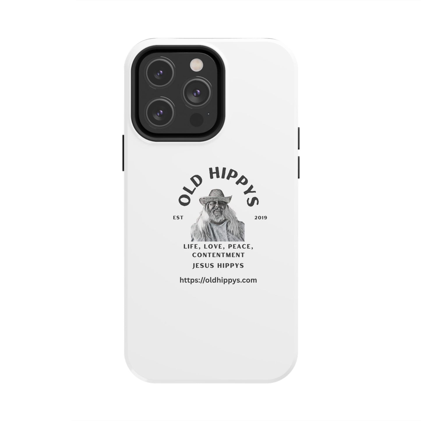 Old Hippys Phone Case — 'Life, Love, Peace, Contentment' Tough Protective Case