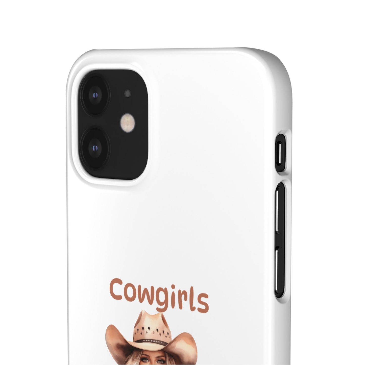 Cowgirls Phone Case — "Real Cowgirls Ride by Faith Not by Sight" Christian Western iPhone Snap Case