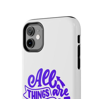 "All Things Are Possible If You Believe" (Mark 9:33) Christian Inspirational Protective Case