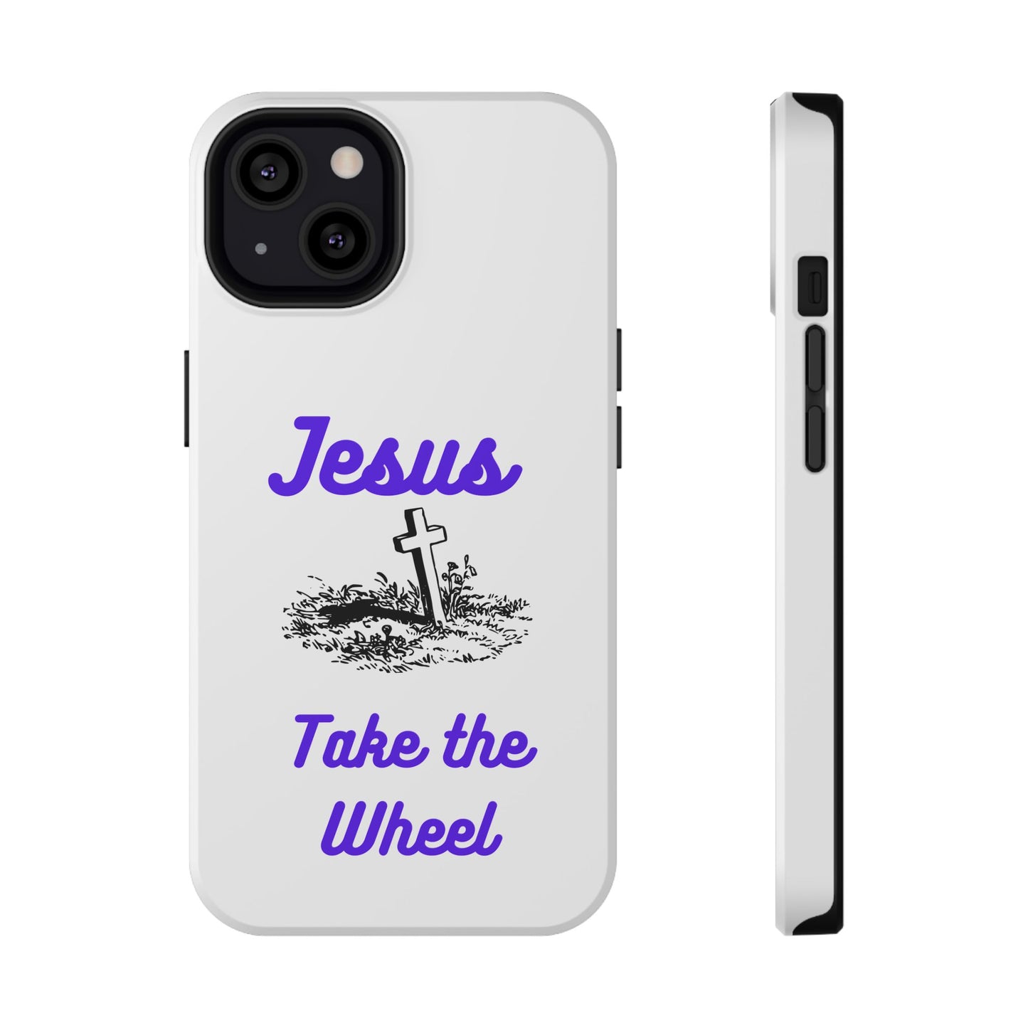 Jesus Take the Wheel Phone Case — Christian Impact-Resistant iPhone Case