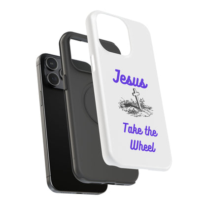 Jesus Take the Wheel Phone Case — Christian Impact-Resistant iPhone Case