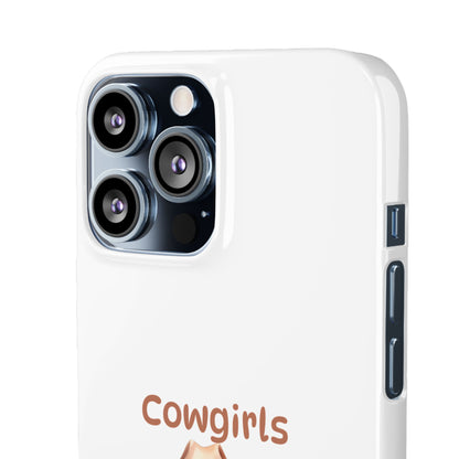 Cowgirls Phone Case — "Real Cowgirls Ride by Faith Not by Sight" Christian Western iPhone Snap Case