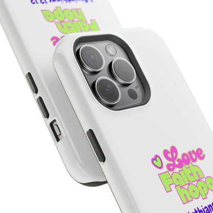 Impact-Resistant Phone Case — "Love Faith Hope" 1 Corinthians 13:13 Christian Protective Cover