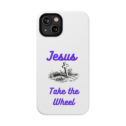 Jesus Take the Wheel Phone Case — Christian Impact-Resistant iPhone Case