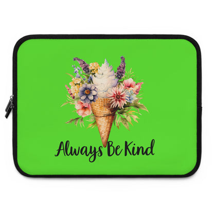 Always Be Kind Floral Laptop Sleeve