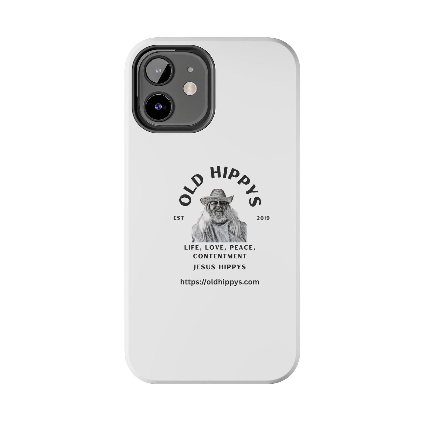 Old Hippys Phone Case — 'Life, Love, Peace, Contentment' Tough Protective Case