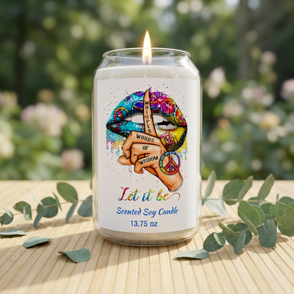 Let It Be Scented Soy Candle — 13.75 oz (Peaceful Rainbow Lip & Wisdom Design)