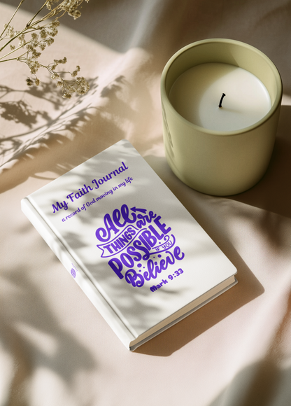 Faith Journal Hardcover — "All Things Are Possible" (Mark 9:23) Lined Notebook for Prayer & Devotion