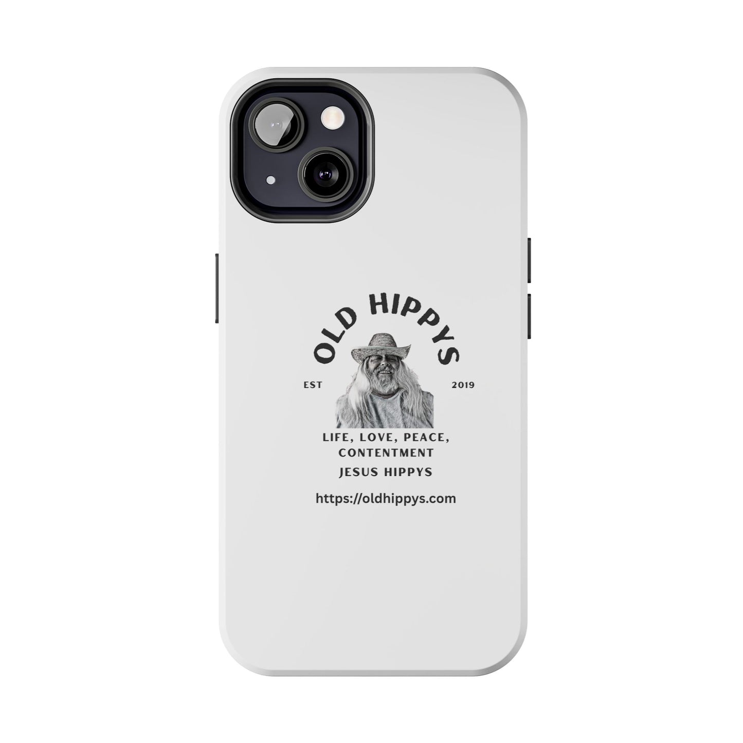 Old Hippys Phone Case — 'Life, Love, Peace, Contentment' Tough Protective Case