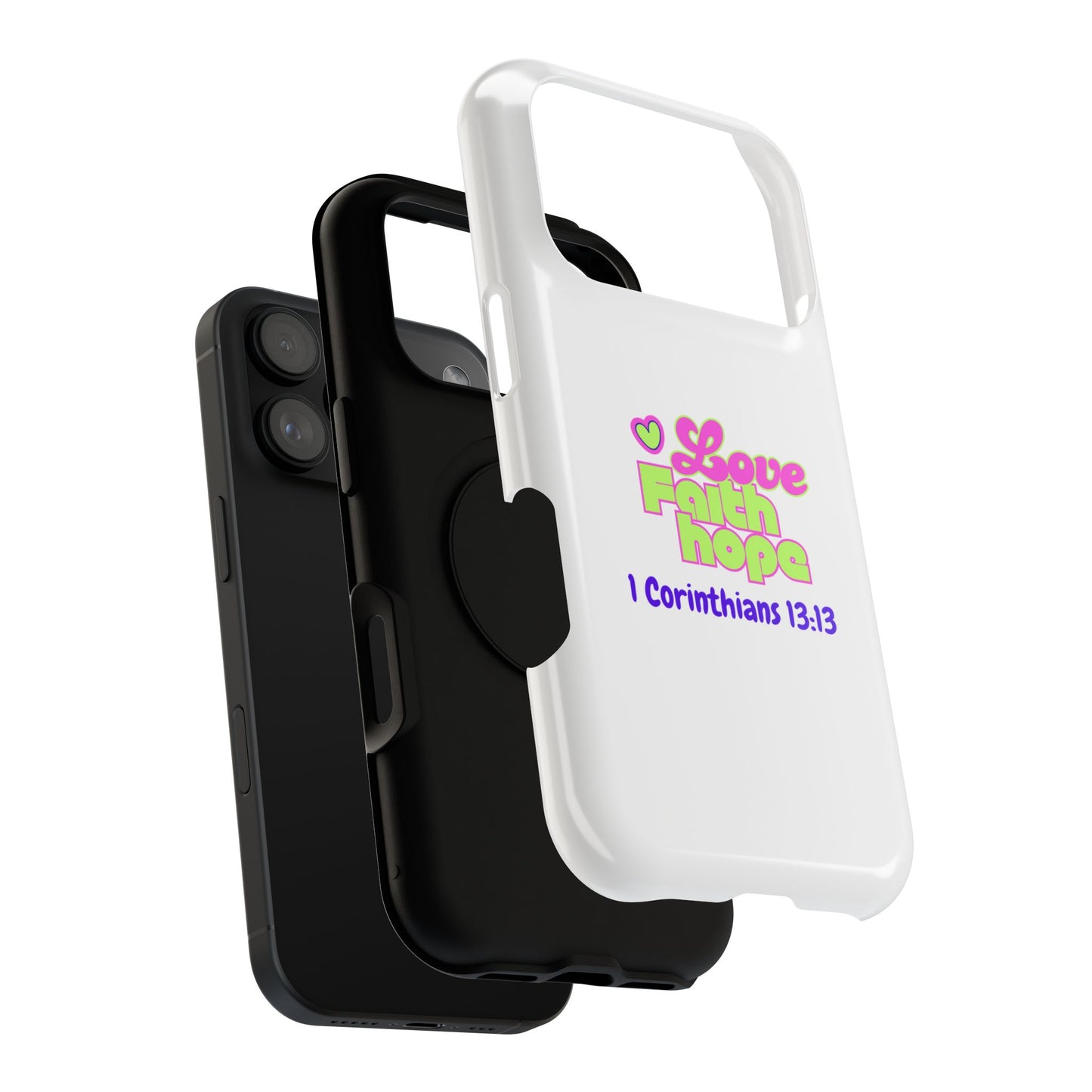 Impact-Resistant Phone Case — "Love Faith Hope" 1 Corinthians 13:13 Christian Protective Cover
