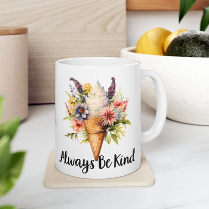 'Always Be Kind' Mug