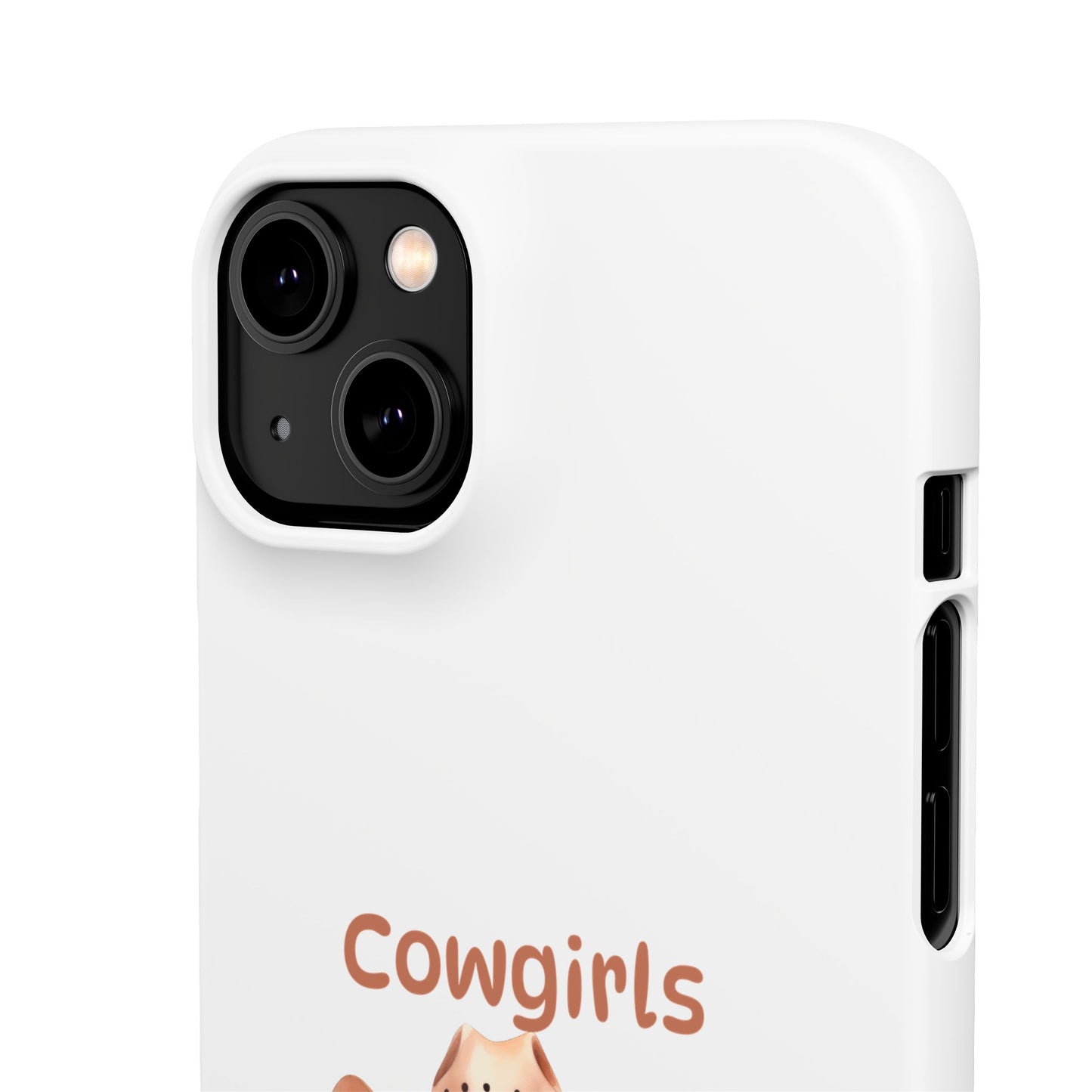 Cowgirls Phone Case — "Real Cowgirls Ride by Faith Not by Sight" Christian Western iPhone Snap Case
