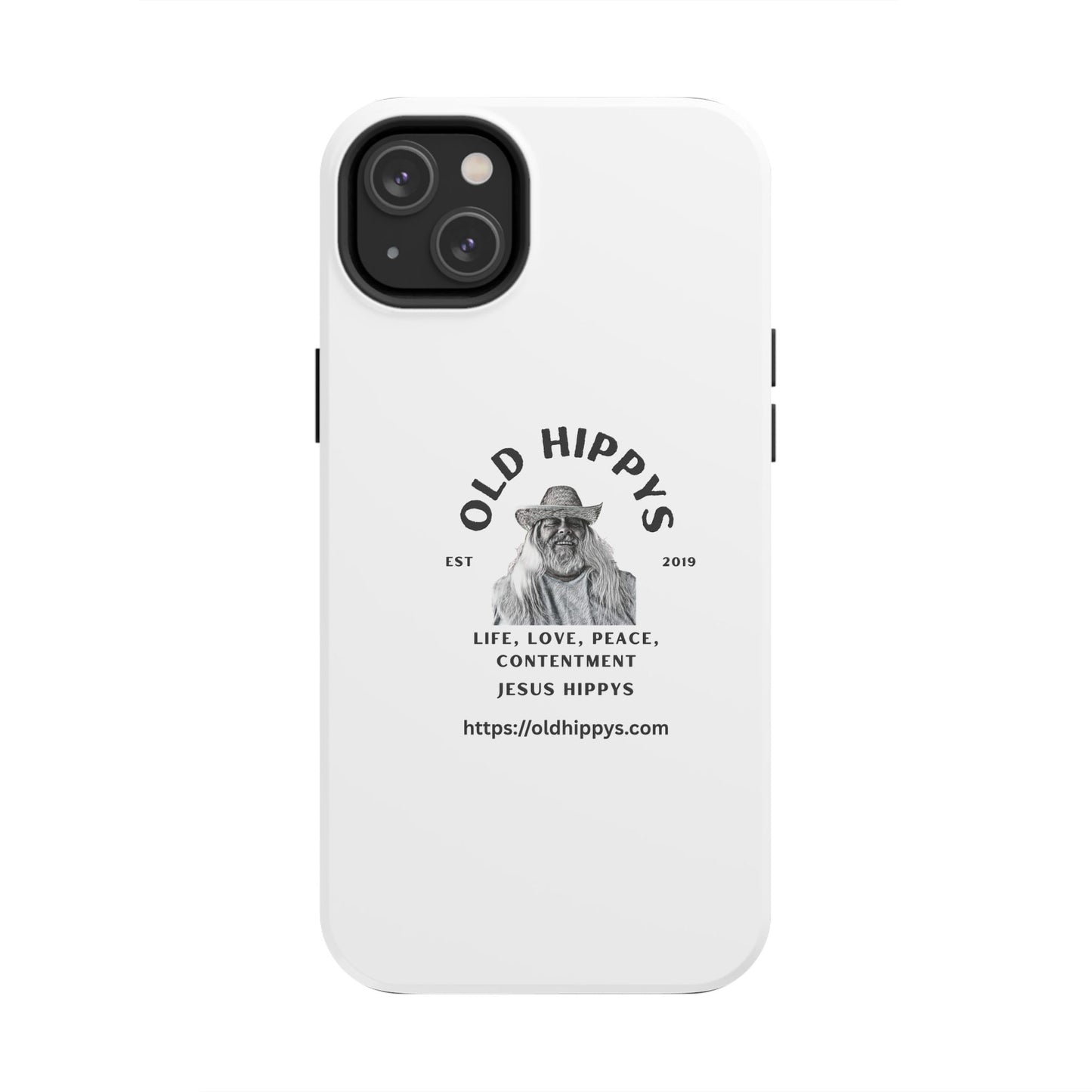 Old Hippys Phone Case — 'Life, Love, Peace, Contentment' Tough Protective Case