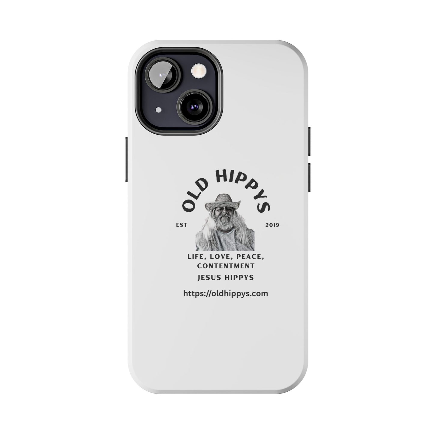 Old Hippys Phone Case — 'Life, Love, Peace, Contentment' Tough Protective Case