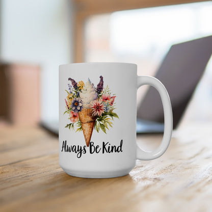 'Always Be Kind' Mug