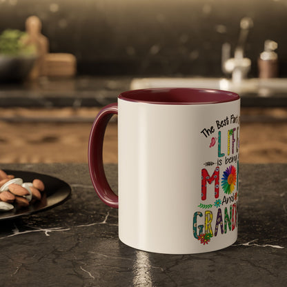 Mom and Grandma Colorful Ceramic Mug — "The Best Part of My Life is Being a Mom and Grandma" (11oz/15oz)