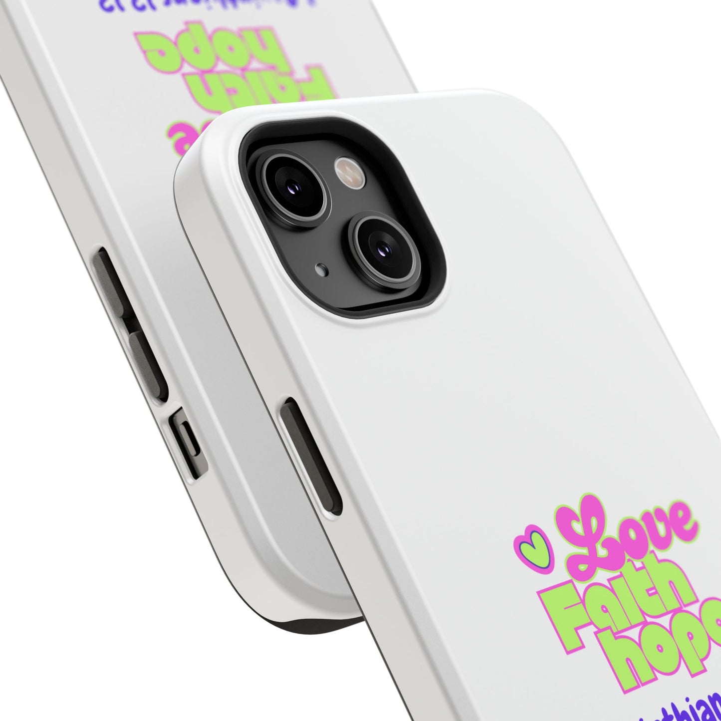 Impact-Resistant Phone Case — "Love Faith Hope" 1 Corinthians 13:13 Christian Protective Cover