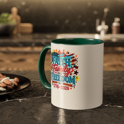 Faith Family Freedom 1776–2026 Patriotic Coffee Mug