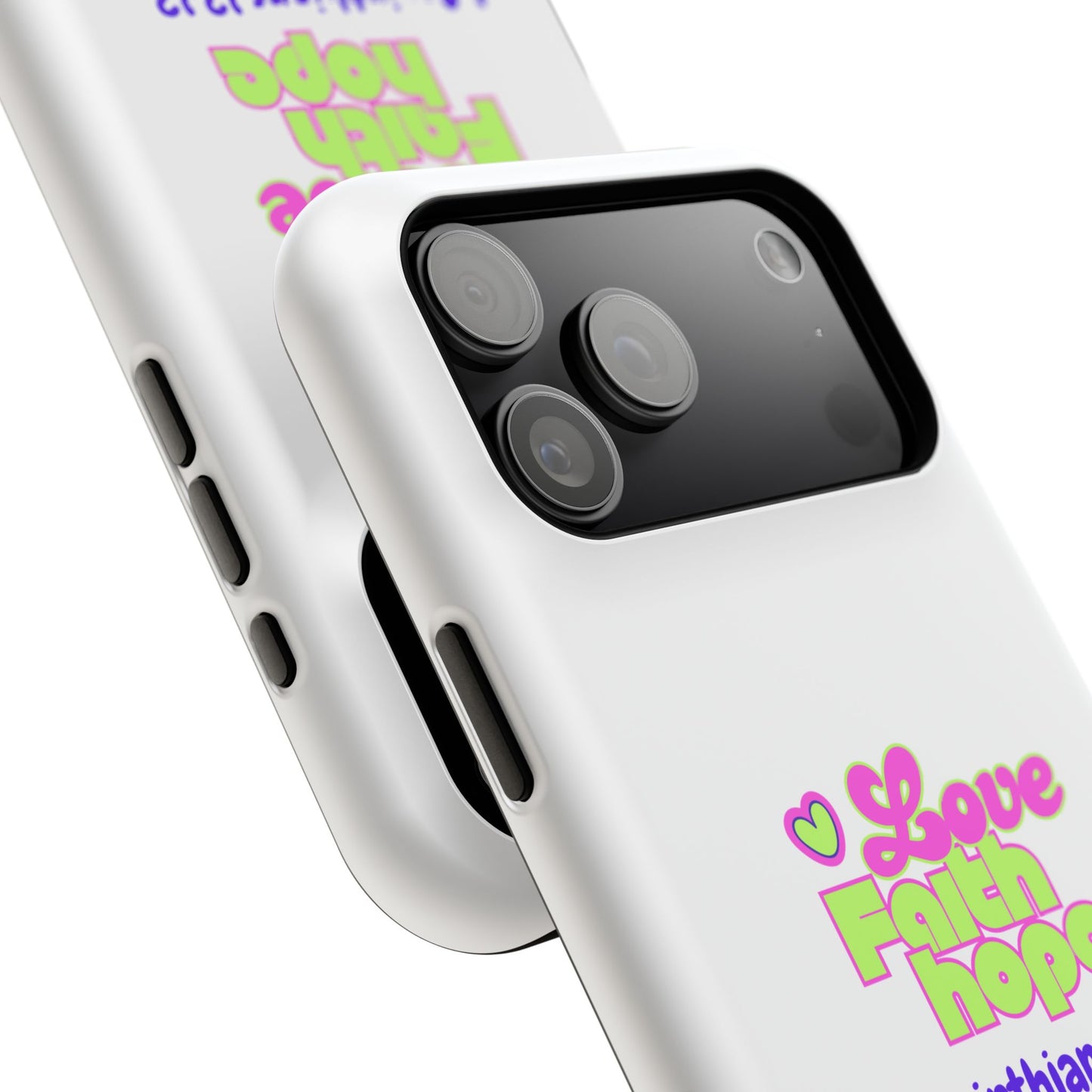 Impact-Resistant Phone Case — "Love Faith Hope" 1 Corinthians 13:13 Christian Protective Cover