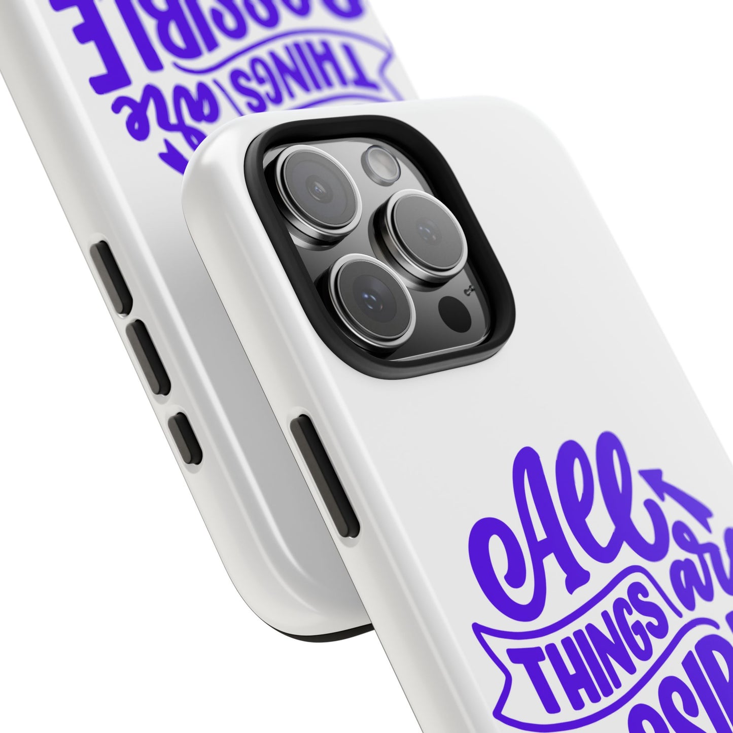 "All Things Are Possible If You Believe" (Mark 9:33) Christian Inspirational Protective Case