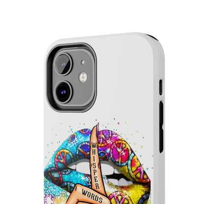 Let It Be Phone Case — Colorful Peace & 'Whisper Words of Wisdom' Design