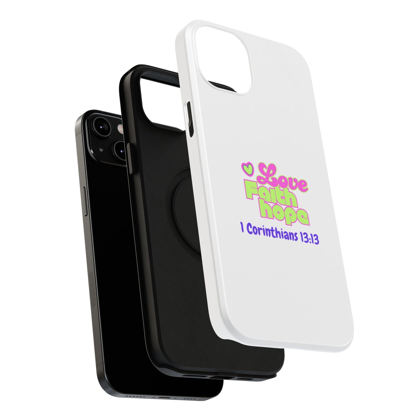 Impact-Resistant Phone Case — "Love Faith Hope" 1 Corinthians 13:13 Christian Protective Cover