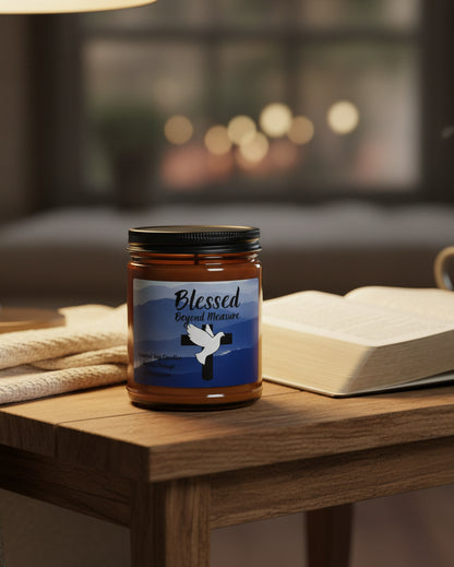 Blessed Beyond Measure Scented Soy Candle — Amber Jar