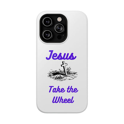 Jesus Take the Wheel Phone Case — Christian Impact-Resistant iPhone Case