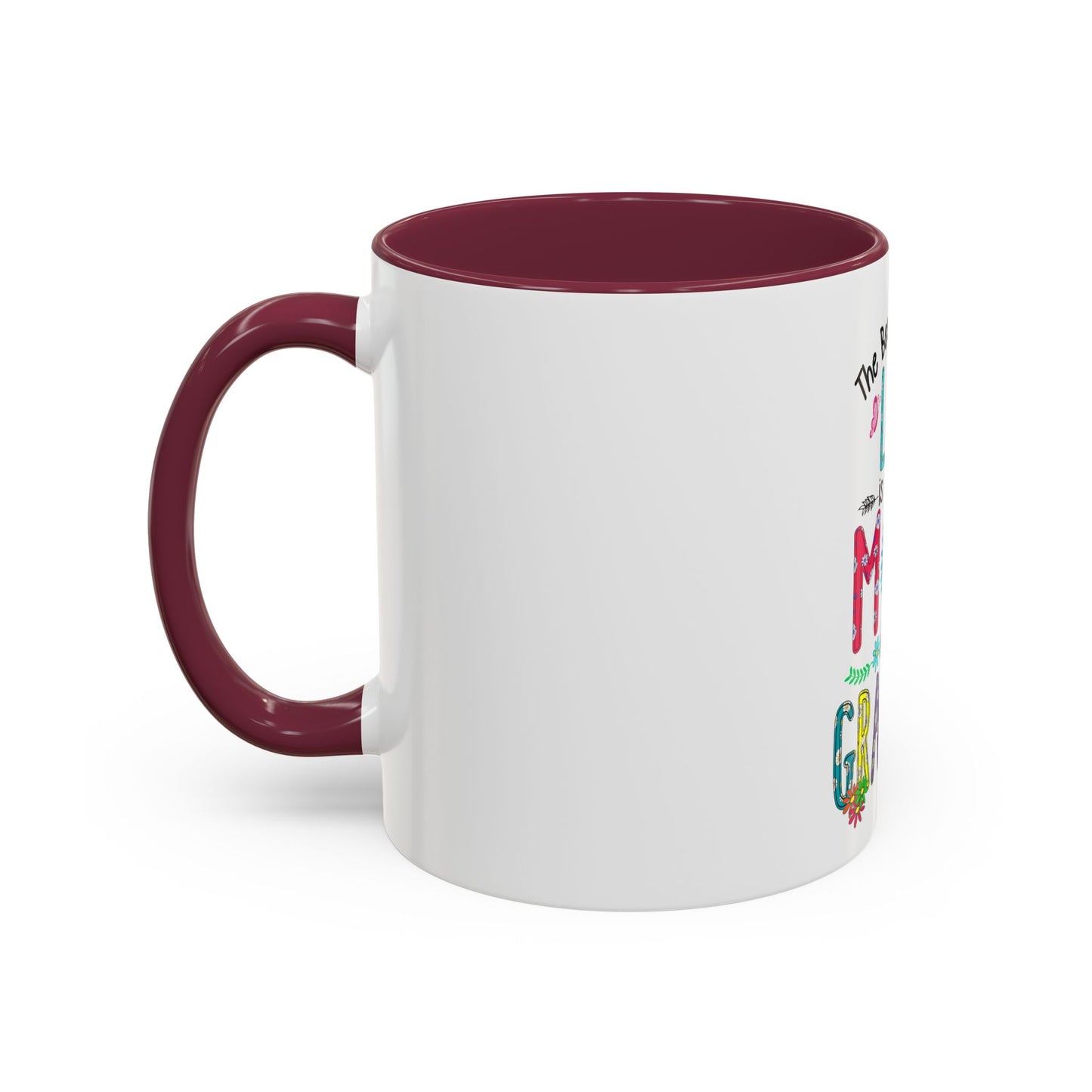 Mom and Grandma Colorful Ceramic Mug — "The Best Part of My Life is Being a Mom and Grandma" (11oz/15oz)