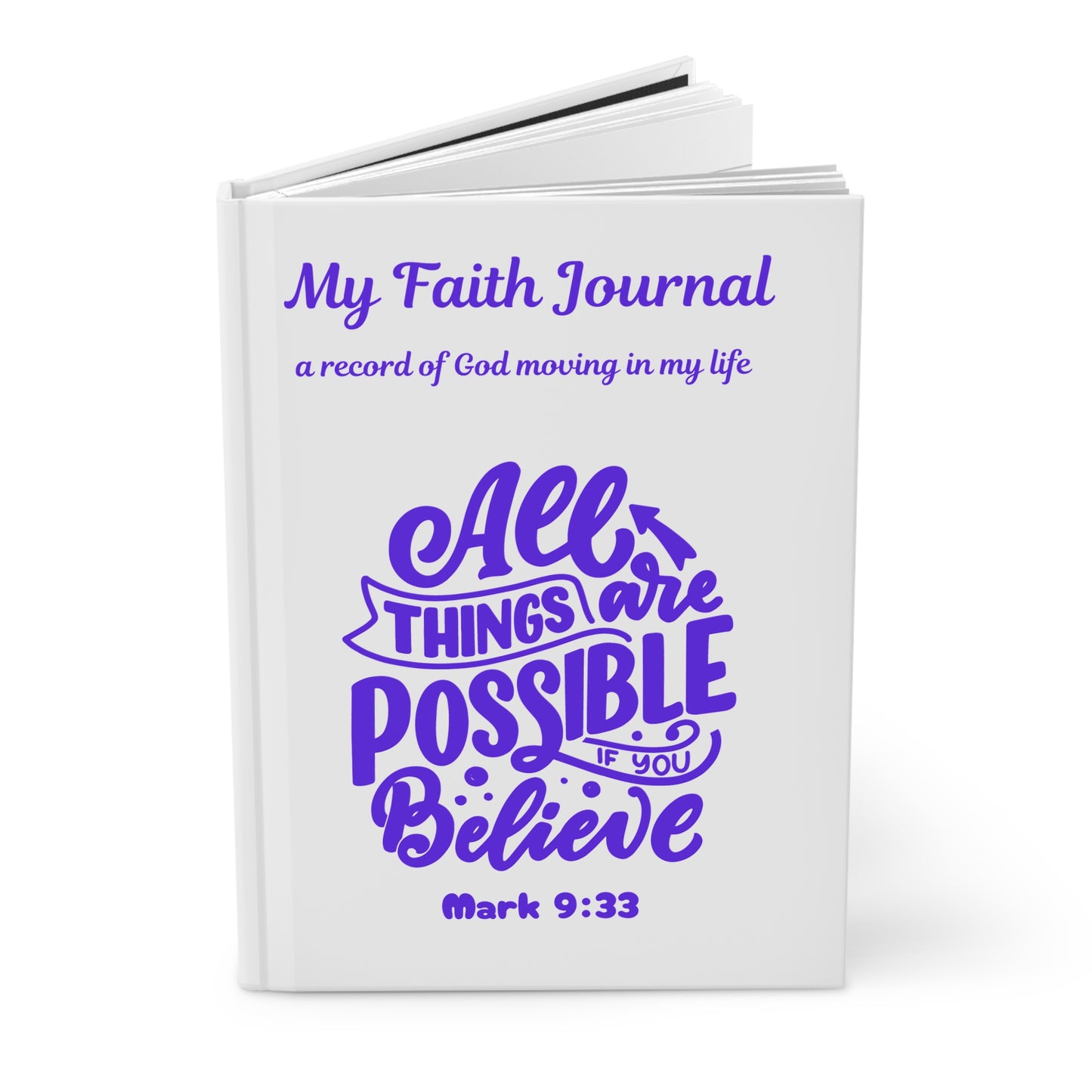 Faith Journal Hardcover — "All Things Are Possible" (Mark 9:23) Lined Notebook for Prayer & Devotion