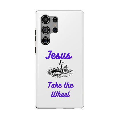 Jesus Take the Wheel Phone Case — Christian Impact-Resistant iPhone Case