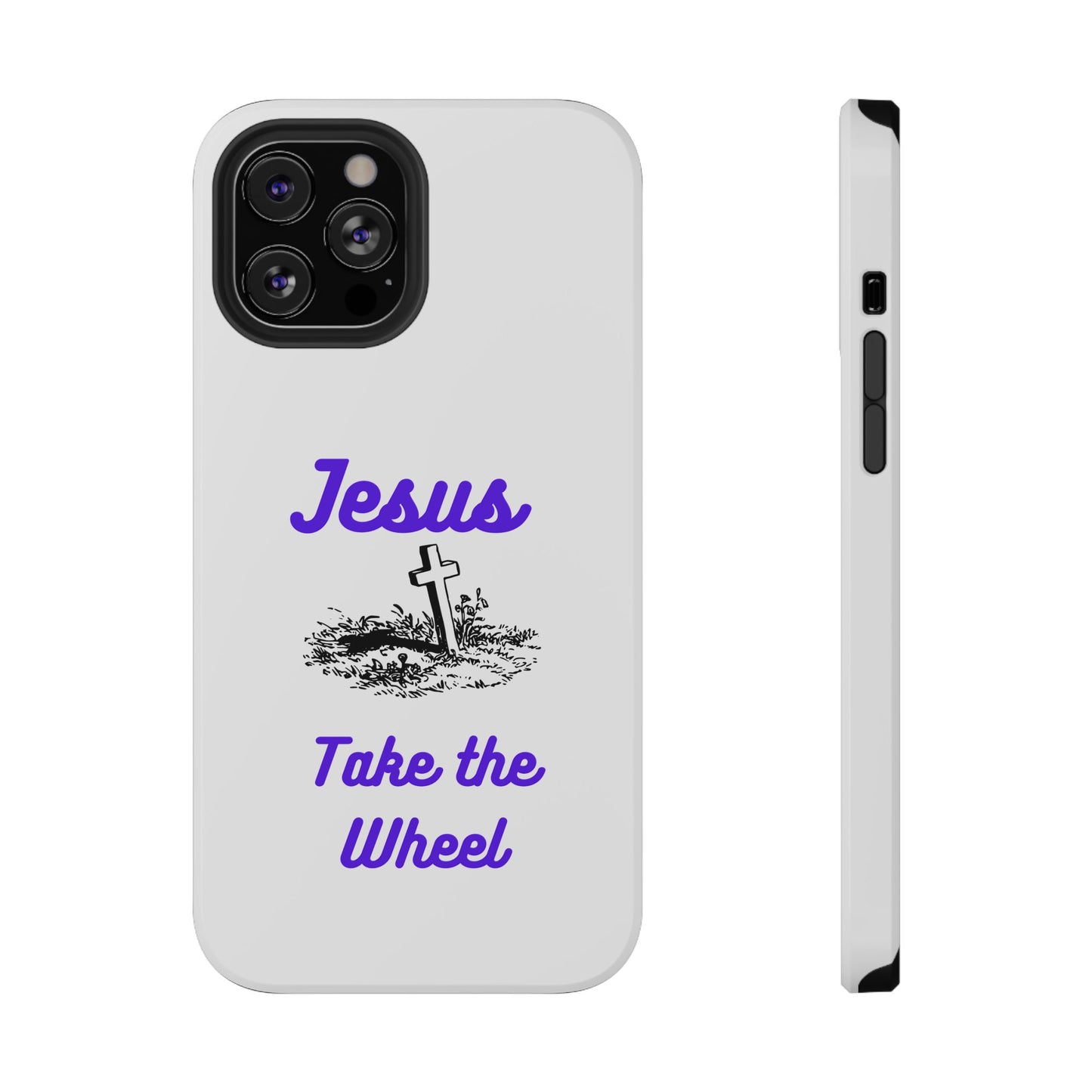 Jesus Take the Wheel Phone Case — Christian Impact-Resistant iPhone Case