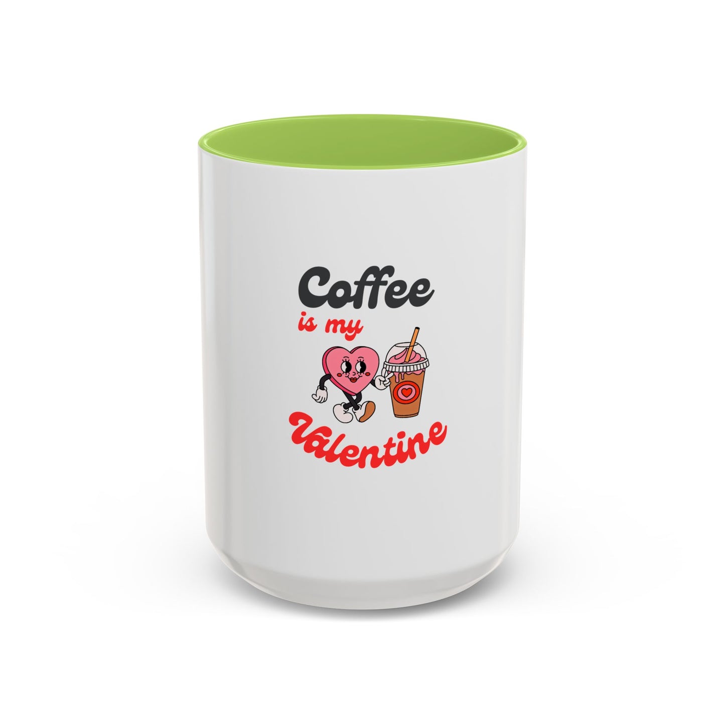 Coffee Is My Valentine Accent Mug — Cute Heart & Iced Coffee Gift (11/15oz)